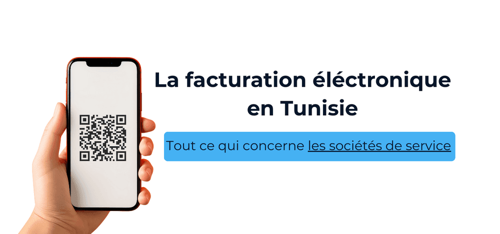 Facturation électronique pour les sociétés de services en Tunisie